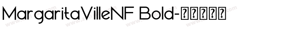 MargaritaVilleNF Bold字体转换